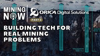 Orica Digital Solutions is Building Tech for Real Mining Problems [upl. by Llevrac]