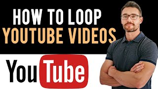 How To Loop YouTube Videos Full Guide [upl. by Heater799]