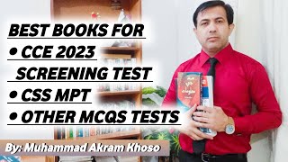 Best Books For CCE Screening Test CSS MPT and Other GK MCQs Tests  Muhammad Akram [upl. by Hosfmann]