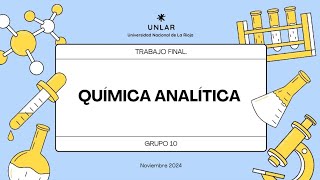 Química Analítica y Legal vídeo final20 [upl. by Vaish]