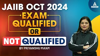 JAIIB OCT 2024 EXAM QUALIFIED OR NOT QUALIFIED  JAIIB OCT 2024  BY PRIYANSHU MAHESHWARI [upl. by Ivett635]