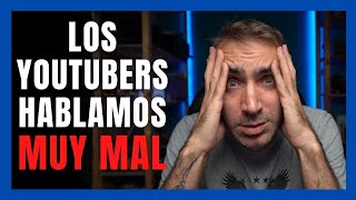 ¿CÓMO HABLAN los YOUTUBERS [upl. by Jemena151]