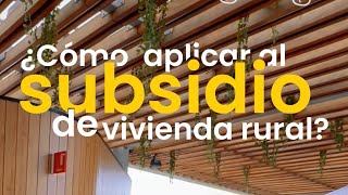 Subsidio para vivienda Rural de 91000000 [upl. by Ttenneb]