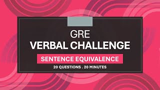 GRE Verbal Challenge 2024  Sentence Equivalence Questions  Ep 01 [upl. by Wendalyn]