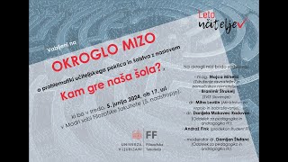 Okrogla miza Kam gre naša šola [upl. by Ylim644]