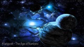 Klangwelt  The Age of Numbers [upl. by Mufi263]