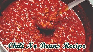 Chili No Beans Recipe Easy Supper Ideas [upl. by Nnylyram]