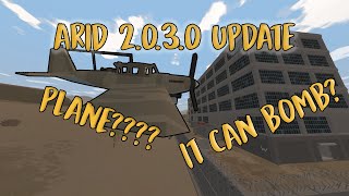 Arid Update 2030 Planes and Small Changes [upl. by Erida]