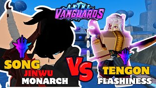 SONG JINWU Monarch VS TENGON Flashiness IN ANIME VANGUARDS [upl. by Roybn]