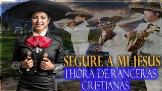 1 Hora de Rancheras Cristianas Seguiré a Mi Jesús [upl. by Asikal]