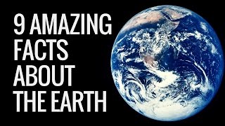 9 Interesting Facts About Earth  Earth Facts For Kids  Interesting Information About Earth [upl. by Aleakam873]