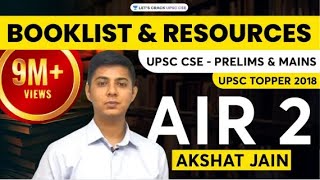 Booklist and Resources for UPSC CSE  Prelims amp Mains by UPSC Topper 2018 AIR 2 Akshat Jain [upl. by Bluh]