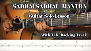 Sadhai Sadhai  Mantra Band  Acoustic Guitar Solo Lesson  With Tab  Backing Track TheAxeBand [upl. by Athallia]