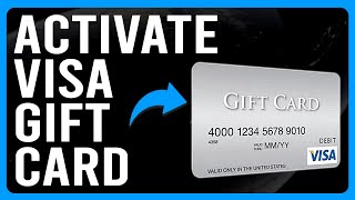 How to Activate a Visa Gift Card How to Use a Visa Gift Card [upl. by Nylatsyrc305]