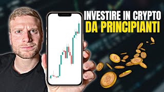 Come INVESTIRE in CRYPTO NEL 2024 da PRINCIPIANTI 🔥 [upl. by Nido715]