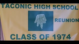 Taconic High School Class of 1974 45th Class Reunion [upl. by Nit]