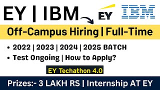 EY OffCampus Internship Opportunity  2022  2023  2024  2025 BATCH  IBM Hiring Updates  Apply [upl. by Augusta193]