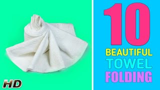 10 BEAUTIFUL TOWEL FOLDING [upl. by Eshelman923]