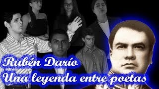 Rubén Darío Una Leyenda Entre Poetas [upl. by Nnylhsa]