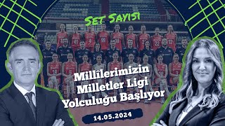 Filenin Sultanlarının Milletler Ligi yolculuğu başlıyor  Set Sayısı 14052024 [upl. by Sigfrid]