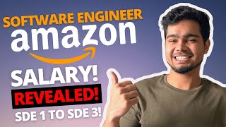 Amazon Software Engineer Salary Revealed 😱  15CR CTC Breakdown  SDE1 SDE2 amp SDE3 [upl. by Siroled]