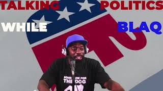 Talking Politics While Blaq  Episode 2 [upl. by Markos630]