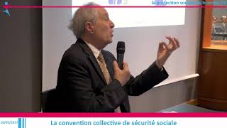 La convention collective de sécurité sociale [upl. by Ecirahs897]