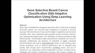 Gene Selection Based Cancer Classification With Adaptive Optimization Using Deep Learning Architectu [upl. by Nageet]