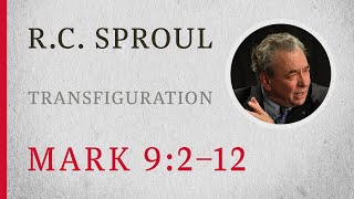 Transfiguration Mark 92–12 — A Sermon by RC Sproul [upl. by Maryanna]