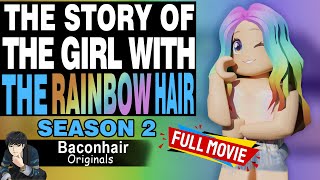 Season 2 The Story Of The Girl With The Rainbow Hair FULL MOVIE  roblox brookhaven 🏡rp [upl. by Batista]