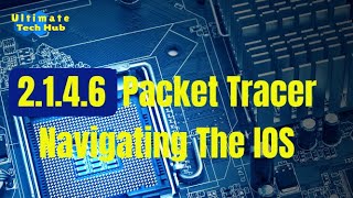 2146 Packet Tracer  Navigating the IOS with Answers English [upl. by Ledda]