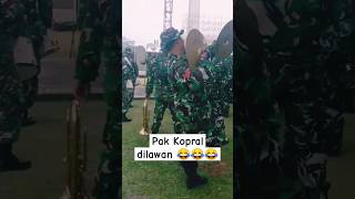 Pak Kopral di lawan 😂😂😂😂  Video TNI Lucu [upl. by Ahsiekram418]