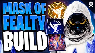 The BEST Mask of Fealty Hunter Build  Destiny 2 [upl. by Locklin]