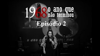 quot1968 O Ano que não Terminouquot  Helena Tannure [upl. by Ellebasi]