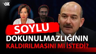 SOYLU DOKUNULMAZLIĞININ KALDIRILMASINI MI İSTEDİ [upl. by Chiles665]