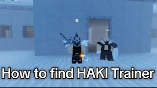 Gpo How To Find The Haki Trainer Gpo [upl. by Nywloc174]