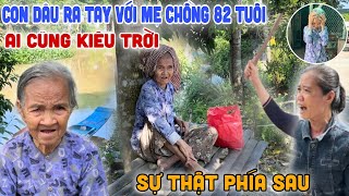 Khiếp Thật  Con Dâu Ra Tay Với Mẹ Chồng Ai Cũng Kiêu Trời Và Sự Thật Phía Sau [upl. by Dugan]