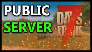 I Made A Public Server In 7 Days To Die And This Is What Happened [upl. by Aleac335]