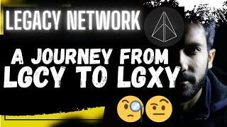 🚨 LEGACY NETWORK A JOURNEY FROM LGCY TO LGXY  FLARE XDC amp LINK PARTNER 🚨 [upl. by Kalin]