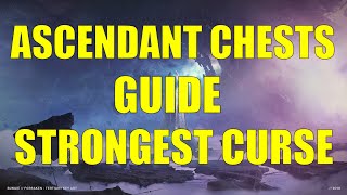 Destiny 2  Ascendant Chests Guide and Location This Week  Curse Strongest [upl. by Artemahs]