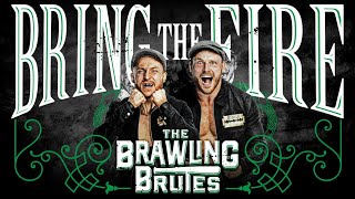 The Brawling Brutes – Bring the Fire Entrance Theme30 Minutes [upl. by Kirstin]