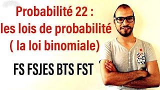 Probabilité 22  les lois de probabilité  la loi binomiale adnantaalim [upl. by Grinnell]