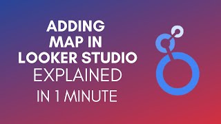 How To Add Map In Looker Studio 2024 [upl. by Borries]