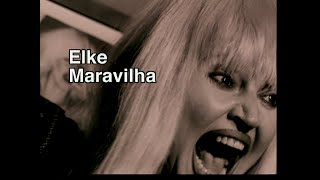 Elke Maravilha 1997 [upl. by Aleda]