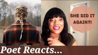 POET REACTS to EVERMORE by TAYLOR SWIFT  Album Reaction amp Analysis [upl. by Gabriela545]