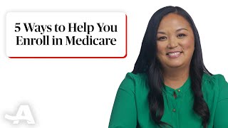 Five Ways to Make Enrolling in Medicare Easier [upl. by Alsi]