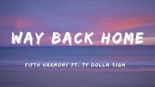 Fifth Harmony  Work from Home Lyrics ft Ty Dolla ign [upl. by Uok827]