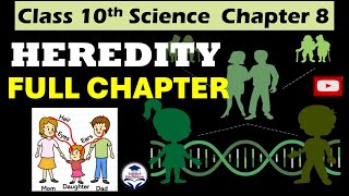 Heredity Class 10  Full Chapter in One Shot  Science Chapter 8 ScienceEdustation cbse biology [upl. by Yornek]