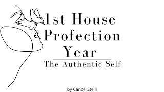 1st House Profection Year  authenticself [upl. by Whittemore]