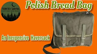 Polish bread bag an inexpensive haversack plus loadout of day hike kit [upl. by Anawed]